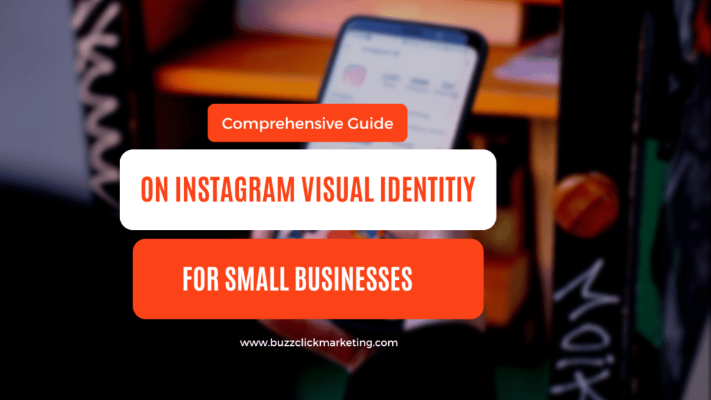 Instagram Visual Identity for Small Businesses
